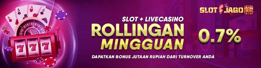 Bonus Rollingan SLOT + CASINO 0.7%
