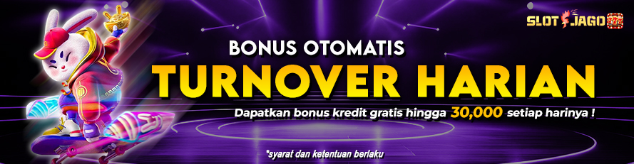 Bonus Turnover Harian up to 30ribu (ALL GAMES)
