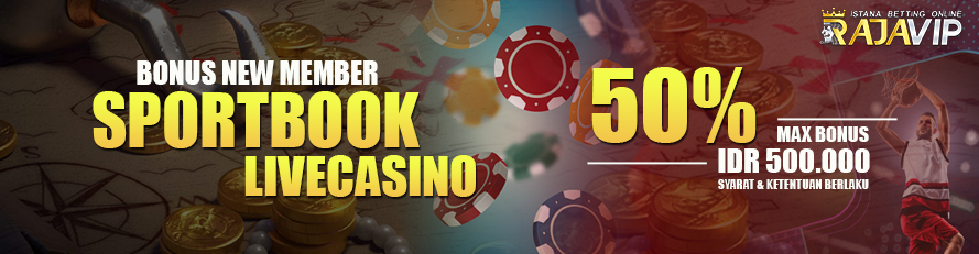 New Member Bonus 50% Sportbook & Casino