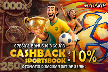 BONUS CASHBACK SPORTBOOK UP TO 10%